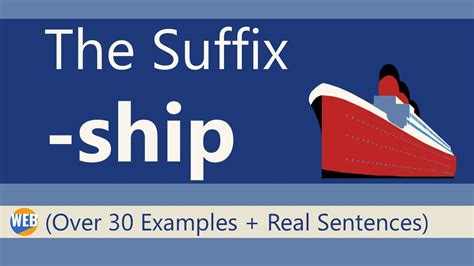 What Does the Suffix Ship Mean? Exploring the Depths of Linguistic Relationships